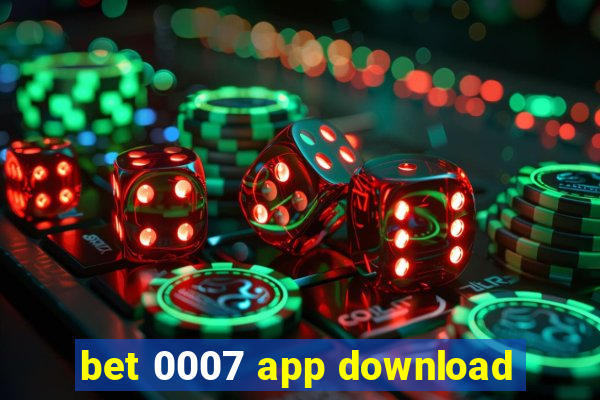 bet 0007 app download